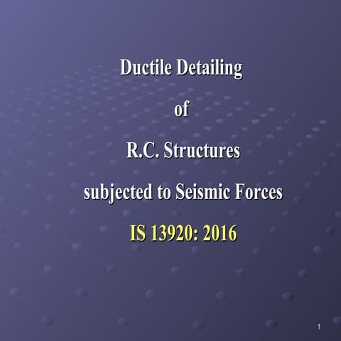 Ductile Detailing of Reinforced Concrete Structures for Seismic ...