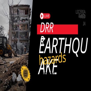 5 EARTHQUAKE HAZARDS and the effects of each