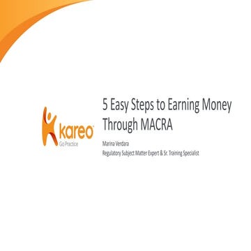 5 Easy Steps to Earning Money Through MACRA
