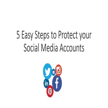 5 Easy Steps to Protect your Social Media