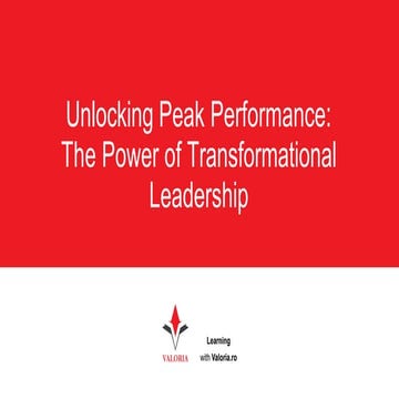 Unlocking Peak Performance - The Power of Transformational Leadership