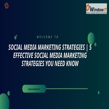 5 Effective Social Media Marketing Strategies You Need Know 09 (1).pptx