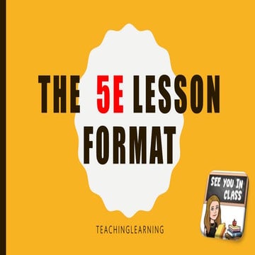 5 E steps lesson format | PPT