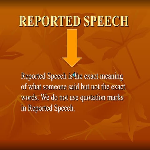 Reported Speech