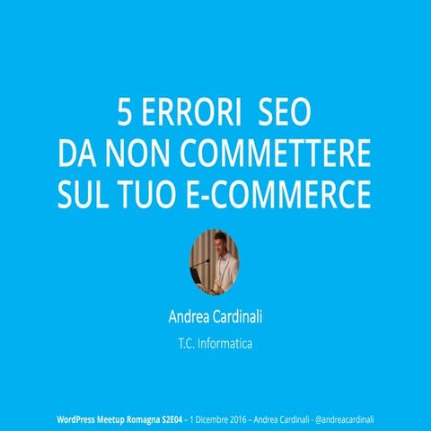 5 Errori Seo Da Non Commettere Sul Tuo E-Commerce