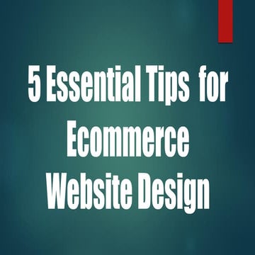 5 essential tips   for ecommerce website design-