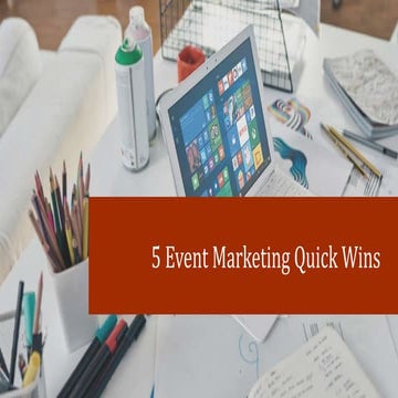 5 event marketing quick wins