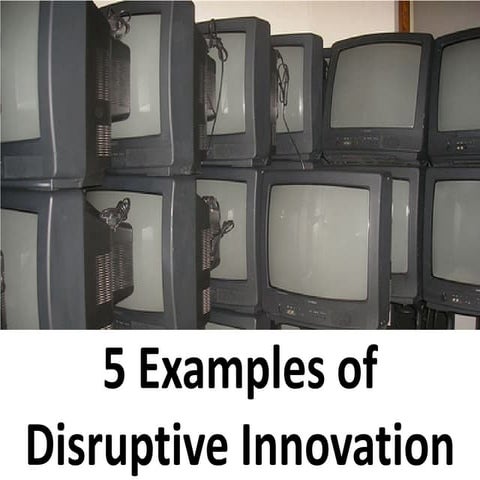 5 Examples Of Disruptive Innovation