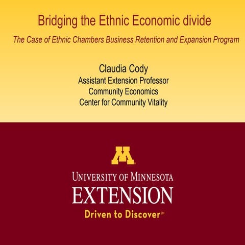 Briddging the Ethnic Economic Divide- Claudia Cody- UofM Extension[1]