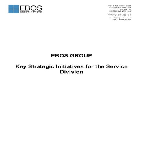 Strategic service initiatives