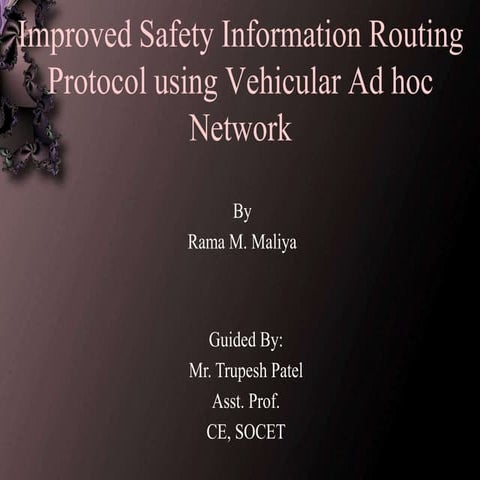 Improved safety IRP using VANET