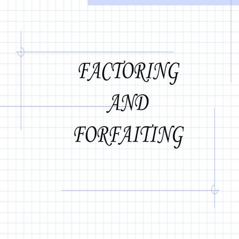  factoring and forfaiting