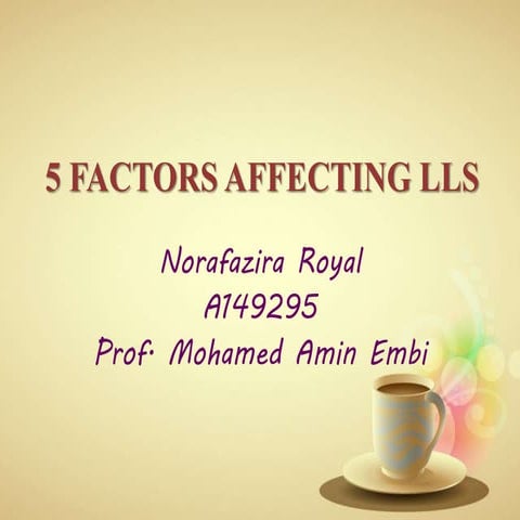 5 Factors Affecting LLS