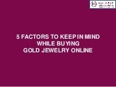 Five factors to keep in mind while ...