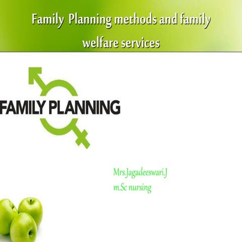 Family planning methods and welfare services