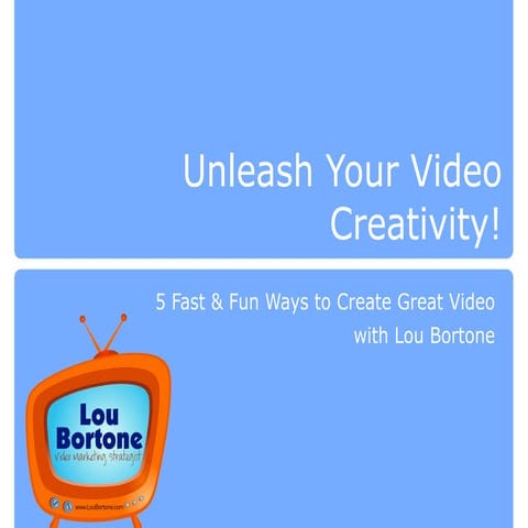 5 fast and fun ways to create great video