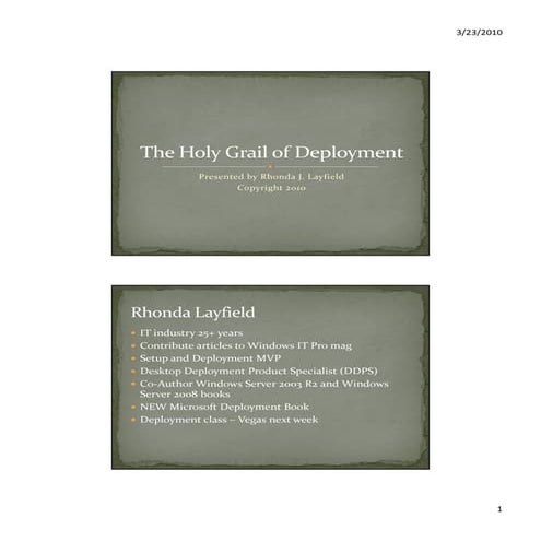 The Holy Grail of Deployment