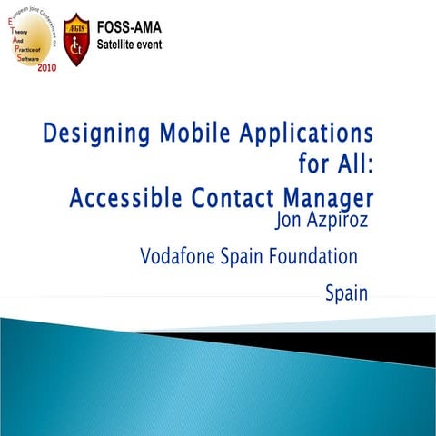 12 Designing Mobile Applications For All: Accessible Contact Manager