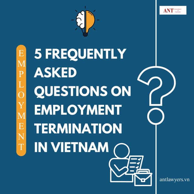 5 Frequently Asked Questions on Employment Termination in Vietnam.pdf