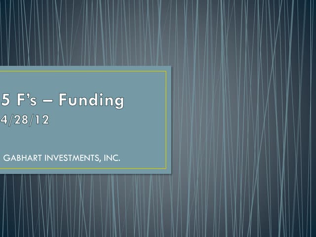 Funding your Real Estate deals