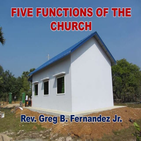 5 Functions of the Church