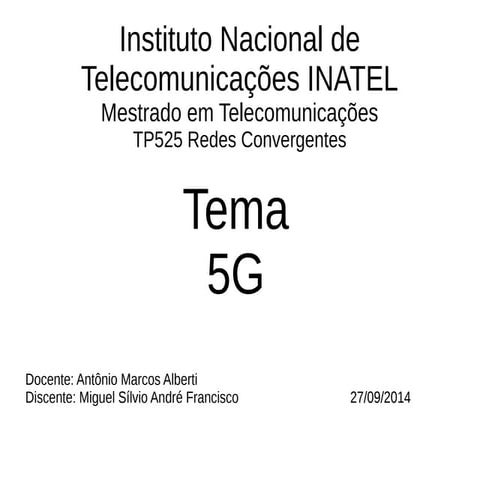 5G - Redes Móveis Celular de Quinta Geração