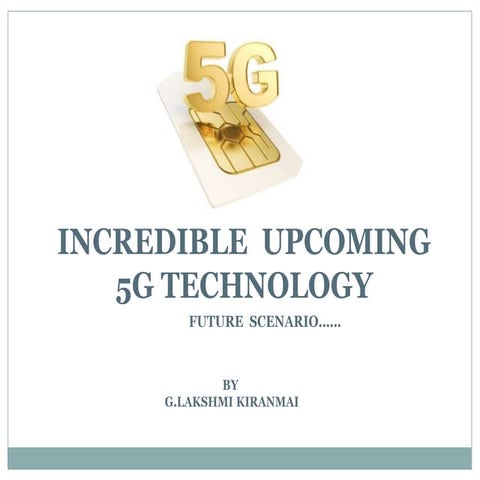 Powerpoint presentation on 5G wireless technology | PPT