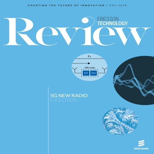 Ericsson Technology Review: 5G evolution: 3GPP releases 16 & 17 overview (upd...