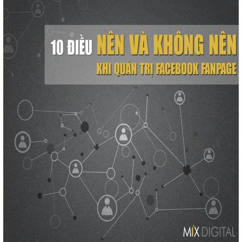 Những điều nên và không nên khi quản trị trang facebook