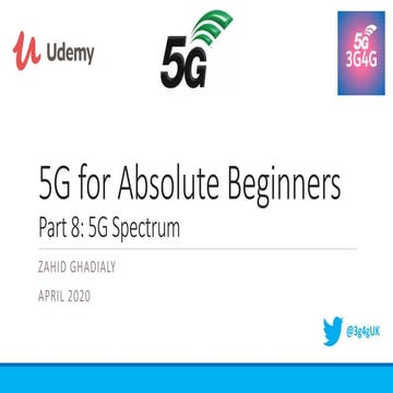 Part 8: 5G Spectrum - 5G for Absolute Beginners