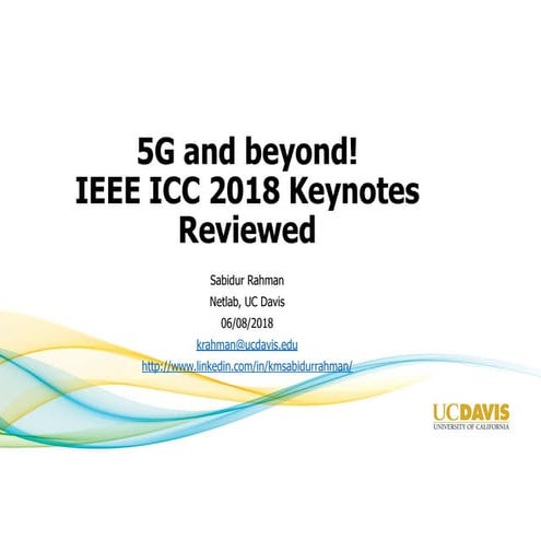 5 g and beyond! IEEE ICC 2018 keynotes reviewed