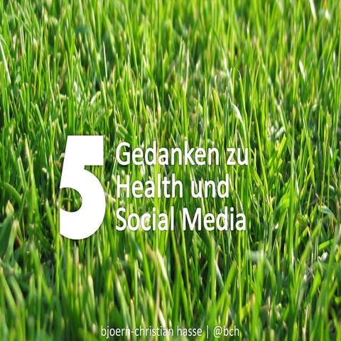 5 gedanken zu health und social media