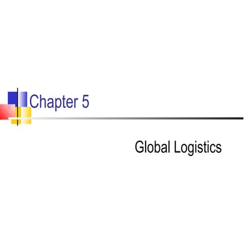 GLOBAL LOGISTICS