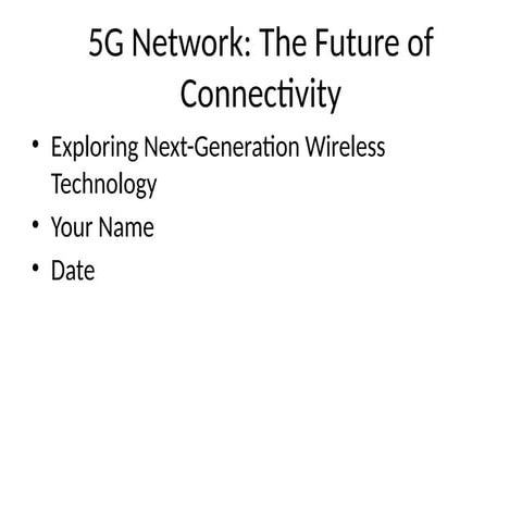 5G_Network_Presentation.pptxbghhhhhhhhffdhfhfg