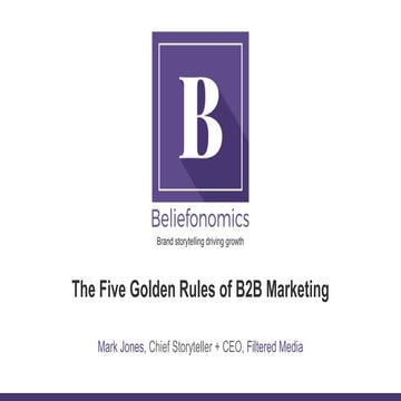 The Five Golden Rules of B2B marketing by Mark Jones