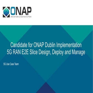 5G RAN Slicing for Dublin Release.pptx