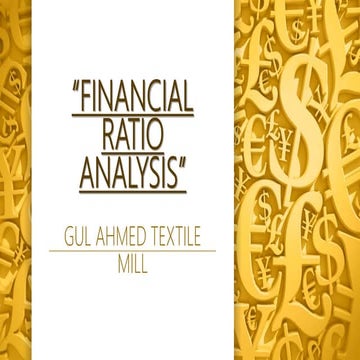 Financial Ratio analysis Of Gul Ahmed Textile Ltd.