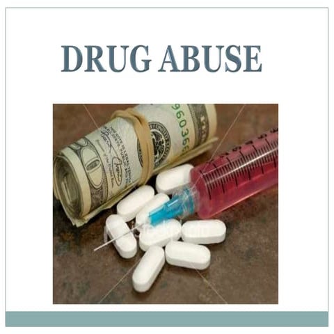 Group 5 - Drug Abuse