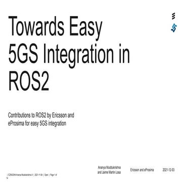 Towards Easy 5GS Integration in ROS2 - eProsima & Ericsson