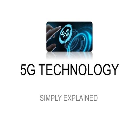 5g Technology Simply Explained Simple Ppt 2020 Pptx