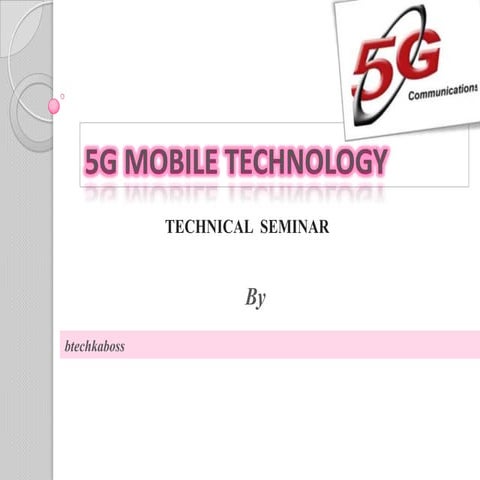 5g technology ppt by btechkaboss
