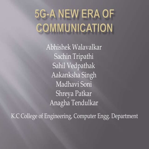 5G - A New Era Of Communication