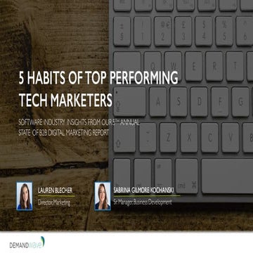 The 5 Habits of Top Performing Tech Marketers