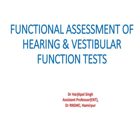 Tuning fork tests - ENT | PPTX