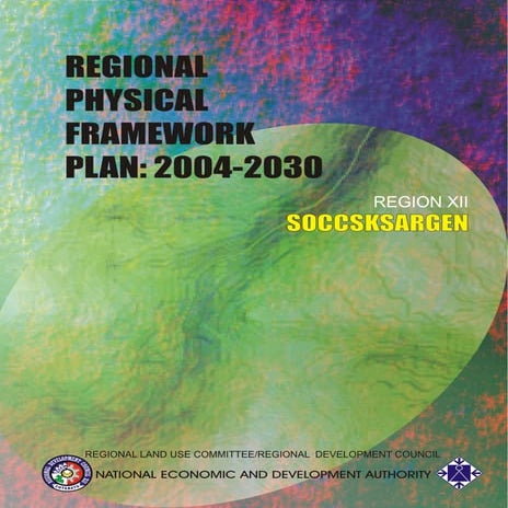 Regional Physical Framework Plan, 2004 2030 of SOCCSKSARGEN
