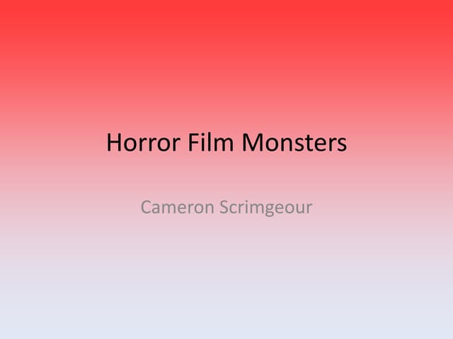 5 Horror Film Monsters