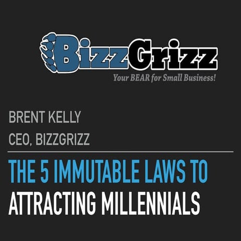 The 5 Immutable Laws of Attracting Millennials