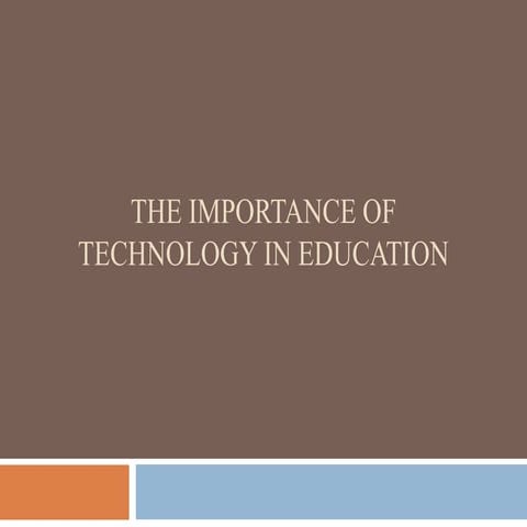 Importance of technology in education