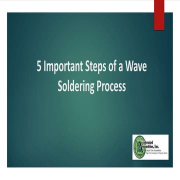 5 Important Steps of a Wave Soldering Process