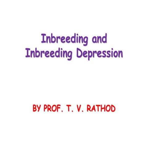 Inbreeding & Inbreeding depression in Plants 